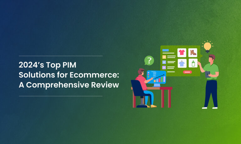 2024's Top PIM Solutions for Ecommerce: A Comprehensive Review - Rubick ...