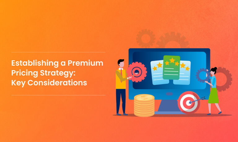 Establishing_a_Premium_Pricing_Strategy-Key_Considerations