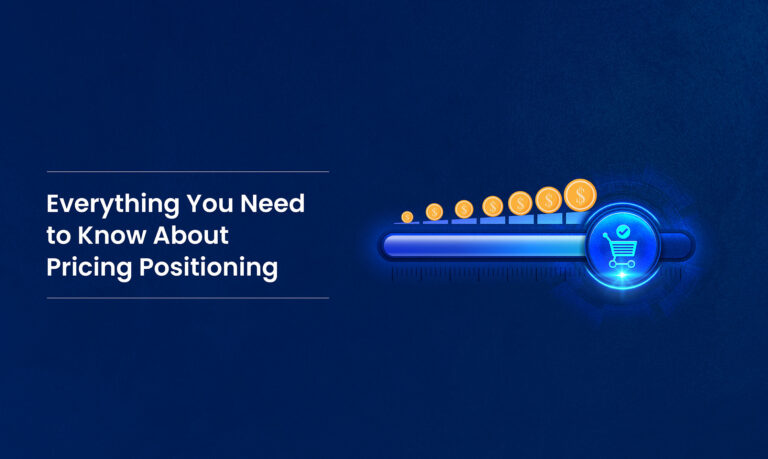Everything_You_Need_to_Know_About_Pricing_Positioning