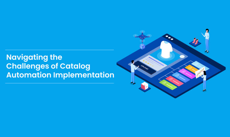 Navigating_the_Challenges_of_Catalog_Automation_Implementation-01