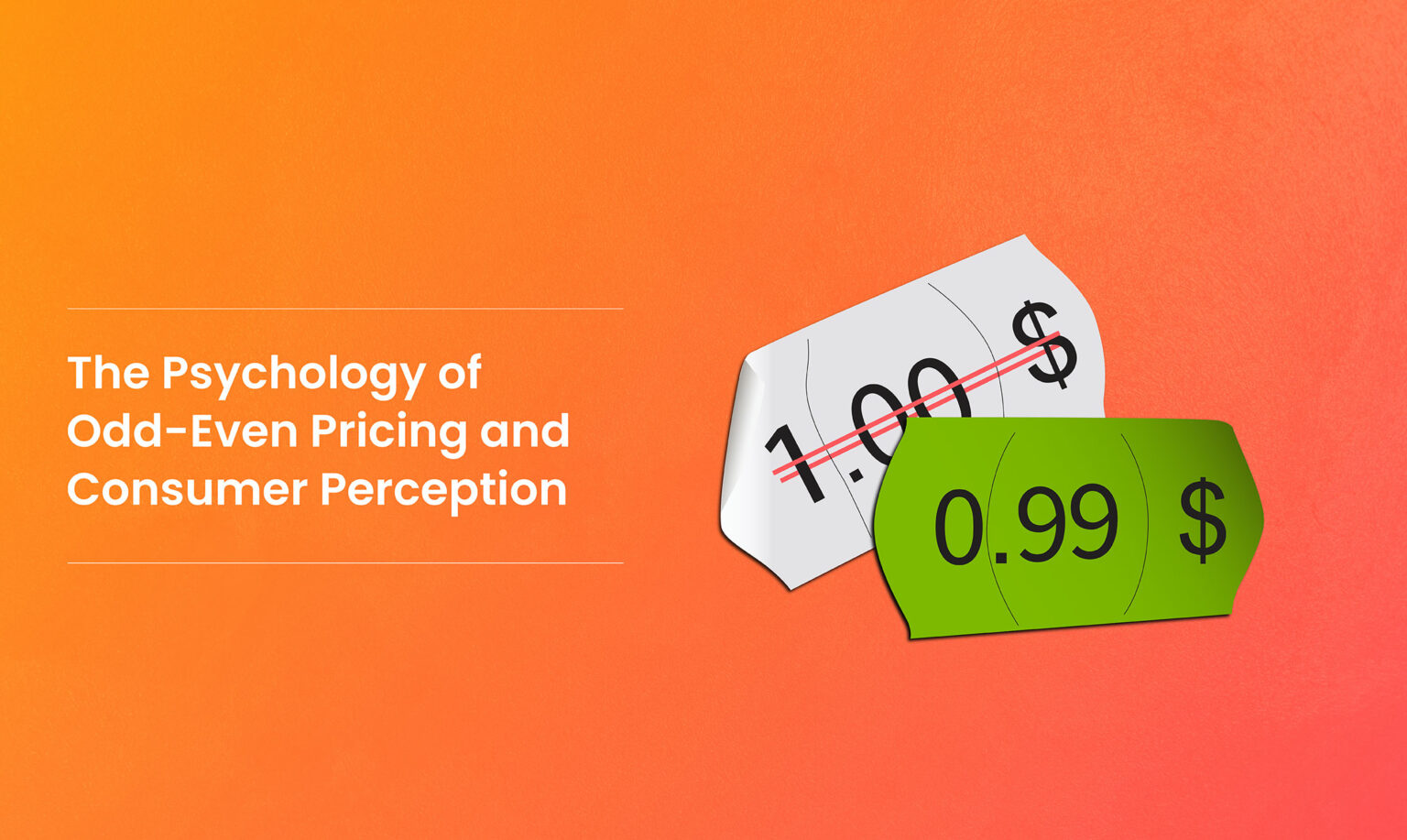 The Psychology of Odd-Even Pricing and Consumer Perception - Rubick.ai ...