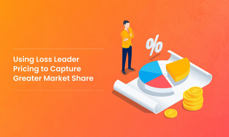 Using_Loss_Leader_Pricing_to_Capture_Greater_Market_Share
